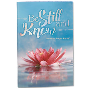 Be Still and Know Prayer Journal